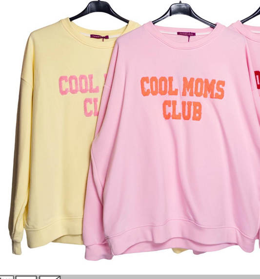 COOL MOMS CLUB Sweatshirt